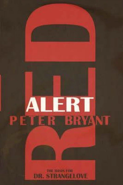 Красная тревога - Питер Брайант