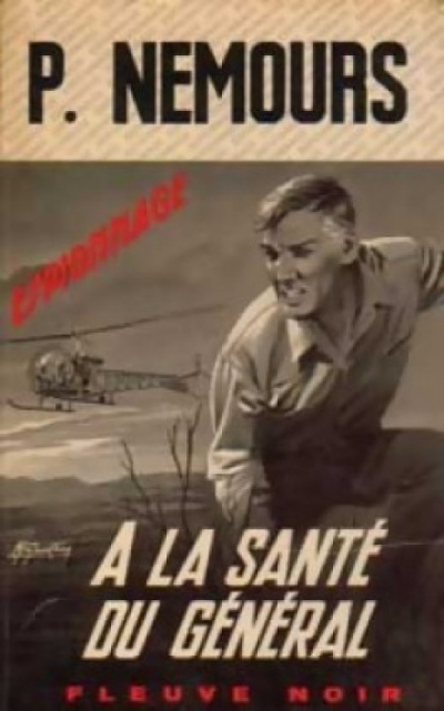 Ваше здоровье, господин генерал - Пьер Немур